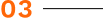 03