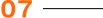 07
